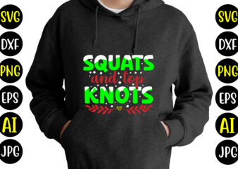 Squats And Top Knots T-shirt Design