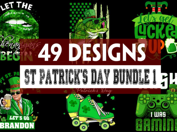 Super cool st patrick’s day bundle – part 1 – 49 designs