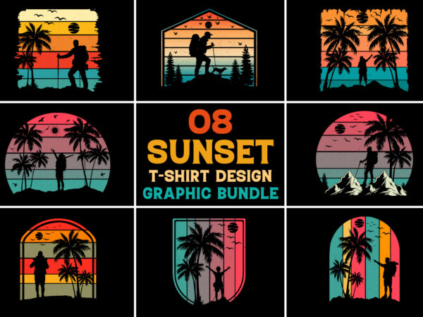 Summer vacation hiking sunset t-shirt graphic bundle,summer vacation hiking,summer vacation hiking t-shirt design graphic,summer vacation hiking retro vintage sunset,summer vacation hiking sunset t-shirt graphic vector,summer vacation hiking sunset t-shirt design.t-shirt