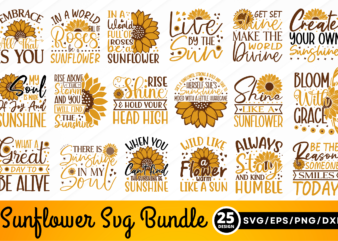 Sunflower Quotes SVG Bundle t shirt template vector