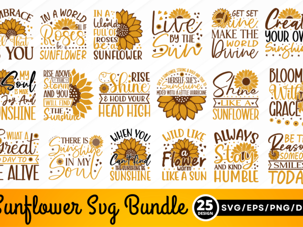 Sunflower quotes svg bundle t shirt template vector
