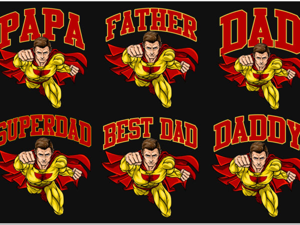 Superman dad shirt design bundle, superman papa t-shirt, superman daddy, superman father t-shirt design bundle, superman best dad tshirt bundle, superman t-shirt design bundle