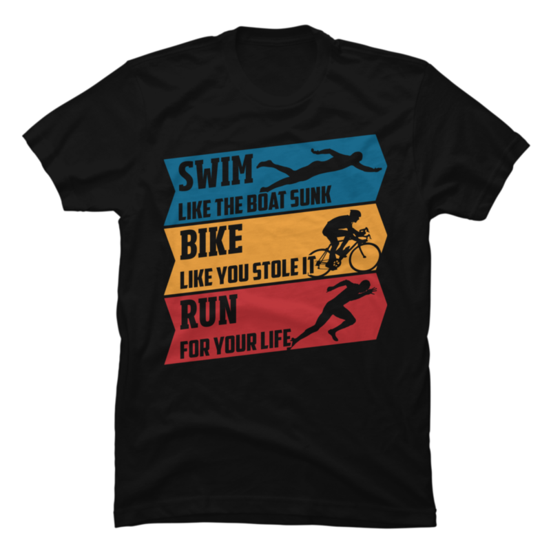 Swim Bike Run Swim Bike Run Present Tshirt Buy T Shirt Designs