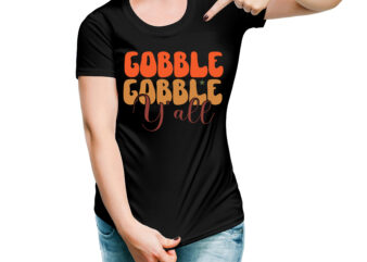 Gobble Gobble Y’all VECTOR DESIGN