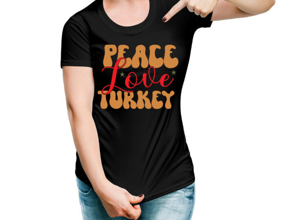 Peace love turkey vector design