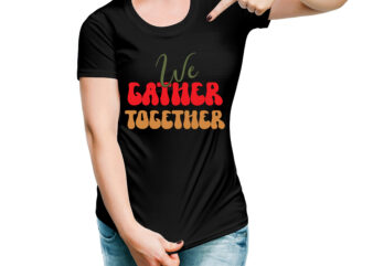 We Gather Together VECTOR DESIGN