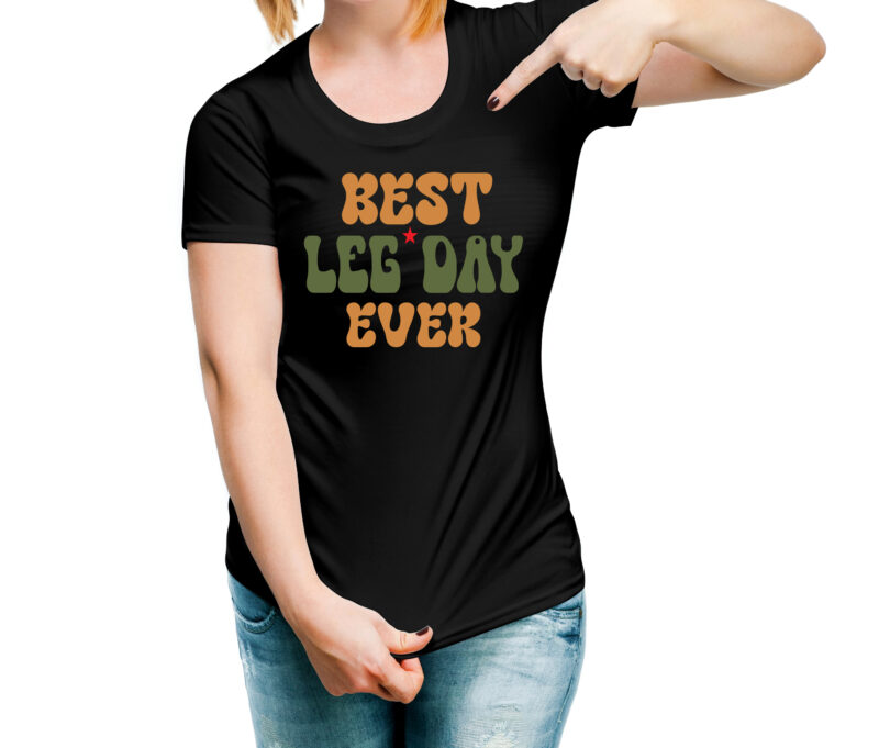 Best Leg Day Ever RETRO DESIGN