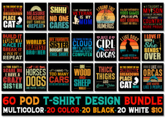T-Shirt Design Bundle for POD,T-Shirt Design,T-Shirt Design Bundle,T-Shirt Design Bundle PNG,T-Shirt Design Bundle PNG SVG, T-Shirt Design Bundle PNG SVG EPS,T-Shirt Design PNG SVG EPS,T-Shirt Design-Typography,T-Shirt Design Bundle-Typography,T-Shirt Design for