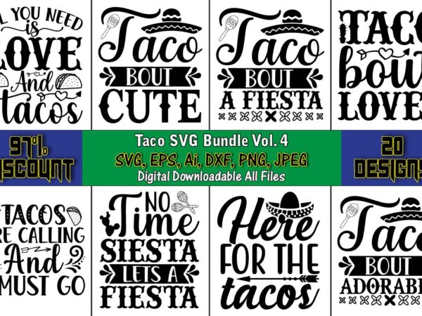 Taco t-shirt design bundle, taco svg bundle, svg bundle design, taco svg, taco, taco t-shirt, taco vector, taco svg vector, taco t-shirt design, taco design,taco bundle svg, margarita bundle svg,