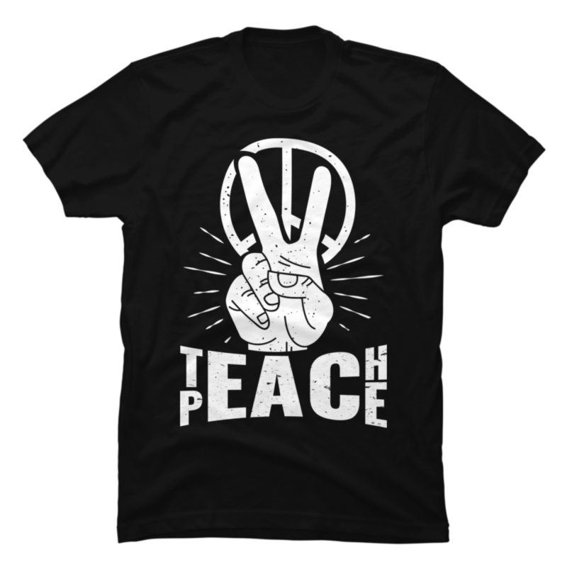 TeacH Peace Preschool Teacher Gift Idea 1 - Buy t-shirt designs