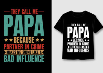 They Call Me Papa Because Partner In Crime T-Shirt Design,Dad Papa,Dad Papa TShirt,Dad Papa TShirt Design,Dad Papa TShirt Design Bundle,Dad Papa T-Shirt,Dad Papa T-Shirt Design,Dad Papa T-Shirt Design Bundle,Dad Papa T-shirt Amazon,Dad Papa T-shirt Etsy,Dad Papa T-shirt Redbubble,Dad Papa T-shirt Teepublic,Dad Papa T-shirt Teespring,Dad Papa T-shirt,Dad Papa T-shirt Gifts,Dad Papa T-shirt Pod,Dad Papa T-Shirt Vector,Dad Papa T-Shirt Graphic,Dad Papa T-Shirt Background,Dad Papa Lover,Dad Papa Lover T-Shirt,Dad Papa Lover T-Shirt Design,Dad Papa Lover TShirt Design,Dad Papa Lover TShirt,Dad Papa t shirts for adults,Dad Papa svg t shirt design,Dad Papa svg design,Dad Papa quotes,Dad Papa vector,Dad Papa silhouette,Dad Papa t-shirts for adults,,unique Dad Papa t shirts,Dad Papa t shirt design,Dad Papa t shirt,best Dad Papa shirts,oversized Dad Papa t shirt,Dad Papa shirt,Dad Papa t shirt,unique Dad Papa t-shirts,cute Dad Papa t-shirts,Dad Papa t-shirt,Dad Papa t shirt design ideas,Dad Papa t shirt design templates,Dad Papa t shirt designs,Cool Dad Papa t-shirt designs,Dad Papa t shirt designs
