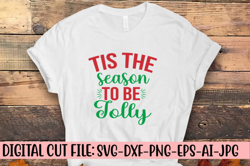 Tis The Season To Be Jolly SVG Design