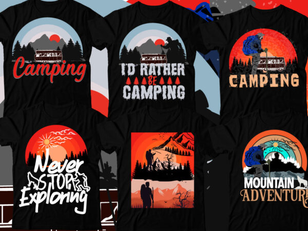 Camping t-shirt bundle , camping t-shirt camping t-shirt desig,happy camper shirt, happy camper tshirt, happy camper gift, camping shirt, camping tshirt, camper shirt, camper tshirt, cute camping shircamping life shirts,
