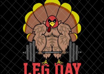 Leg Day Deadlifting Turkey Thanksgiving Svg, Deadlifting Turkey Thanksgiving Svg, Deadlifting Thanksgiving Svg, Gymer Thanksgiving Svg