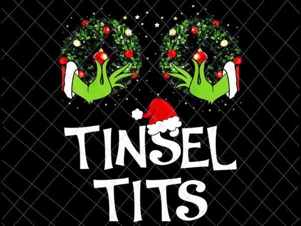 Jingle balls png, tinsel tits png, couples christmas matching couple png, women christmas png, funny christmas png, couples xmas png vector clipart