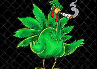 Thanksgiving Turkey Weed Smoker Png, Turkey Weed Smoker Png, Weed Thanksgiving Png, Funny Thanksgiving Png