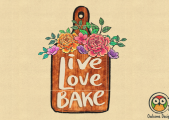 Vintage Live Love Bake Design