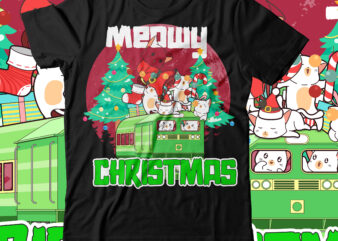 Meowy Christmas T-Shirt Design ,Meowy Christmas PNG ,Meowy Christmas SVG Cut File , Christmas SVG Mega Bundle , 220 Christmas Design , Christmas svg bundle , 20 christmas t-shirt design