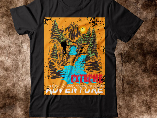 Extreme adventure t-shirt design,happy camper shirt, happy camper tshirt, happy camper gift, camping shirt, camping tshirt, camper shirt, camper tshirt, cute camping shircamping life shirts, camping shirt, camper t-shirt, camper