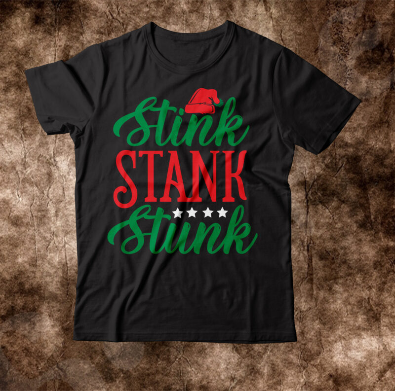 Sainik Stank Stunk T-shirt Design,Winter SVG Bundle, Christmas Svg, Winter svg, Santa svg, Christmas Quote svg, Funny Quotes Svg, Snowman SVG, Holiday SVG, Winter Quote SvgChristmas SVG Bundle, Winter svg,