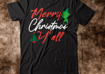 merry christmas y’all T-shirt Design,Winter SVG Bundle, Christmas Svg, Winter svg, Santa svg, Christmas Quote svg, Funny Quotes Svg, Snowman SVG, Holiday SVG, Winter Quote SvgChristmas SVG Bundle, Winter svg,