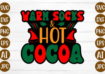 Warm Socks And Hot Cocoa T-shirt Design