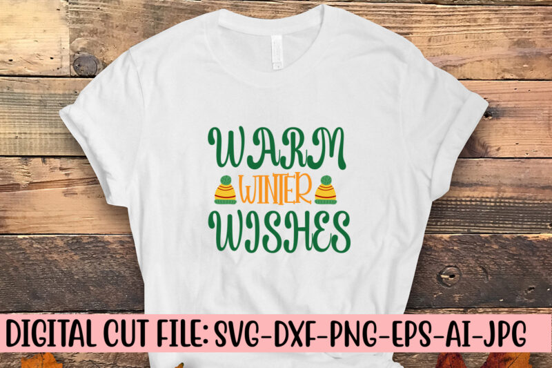 Warm Winter Wishes SVG Cut File