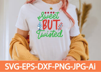Sweet But Twisted T-shirt Design,in svg and png for Cricut and Silhouette | SVG cut files, snow, winter , funny quotes,Winter Bundle SVG, Funny Quotes Svg, Winter quote svg, Winter
