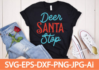 Deer Santa Swp T-shirt Design,in svg and png for Cricut and Silhouette | SVG cut files, snow, winter , funny quotes,Winter Bundle SVG, Funny Quotes Svg, Winter quote svg, Winter