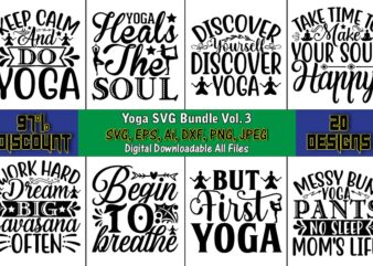 Yoga T-Shirt Bundle Vol. 3, Yoga, Yoga svg, Yoga t-shirt, Yoga design, Yoga svg t-shirt,Yoga svg cut file,Yoga t-shirt design,Yoga svg bundle, Yoga svg, Lotus Flower svg,Yoga SVG Bundle, meditation