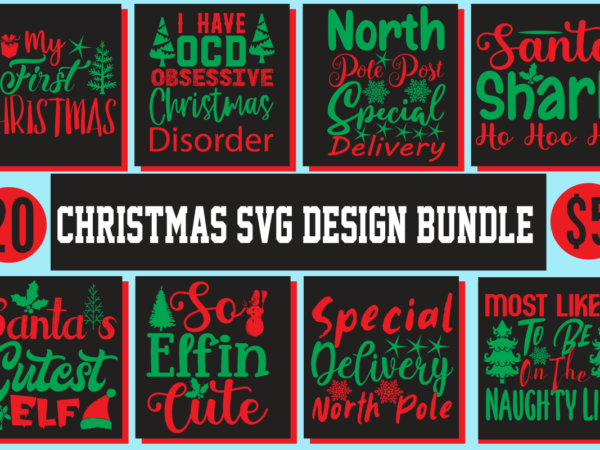 Christmas t shirt design bundle, christmas svg cut file design, christmas svg design bundle ,christmas svg mega bundle , 130 christmas design bundle , christmas svg bundle , 20 christmas