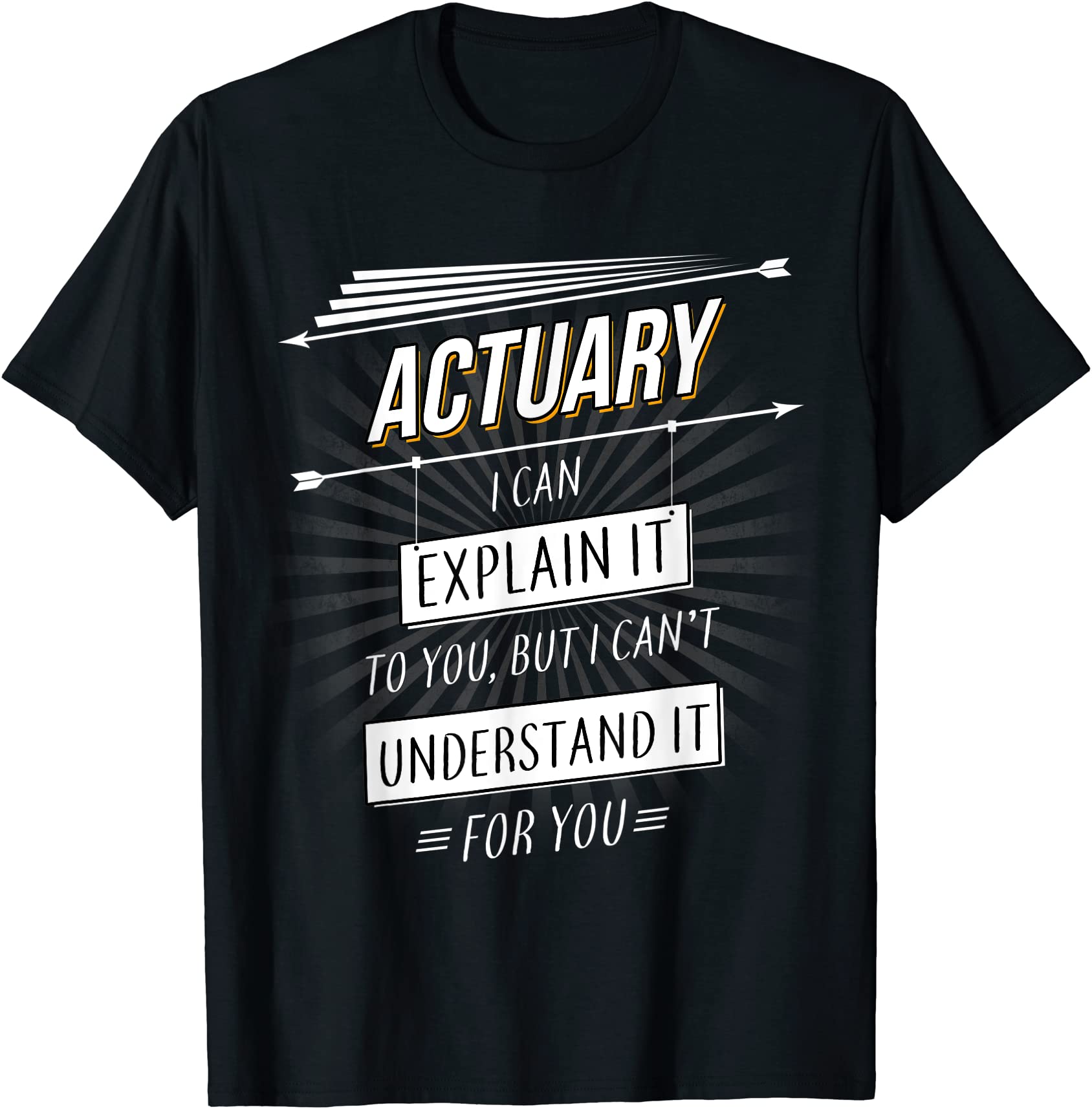 actuaries gift funny design with actuary quote t shirt men - Buy t ...