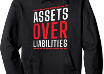 assets over liabilities funny accountant accounting cpa pullover hoodie unisex