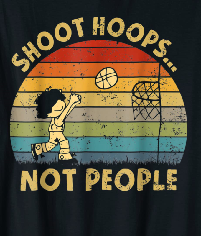 basketball funny shoot hoops not people vintage t shirt men
