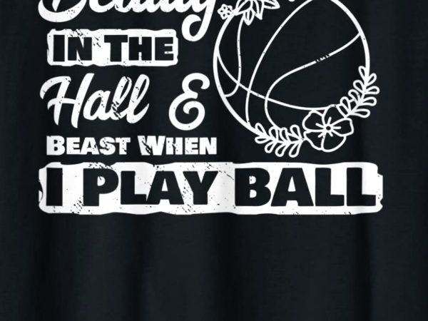 Beauty play basketball player girl baller sporty bball t shirt women