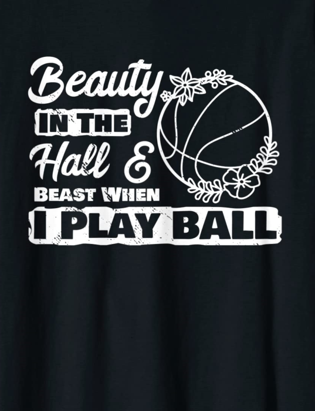 beauty play basketball player girl baller sporty bball t shirt women