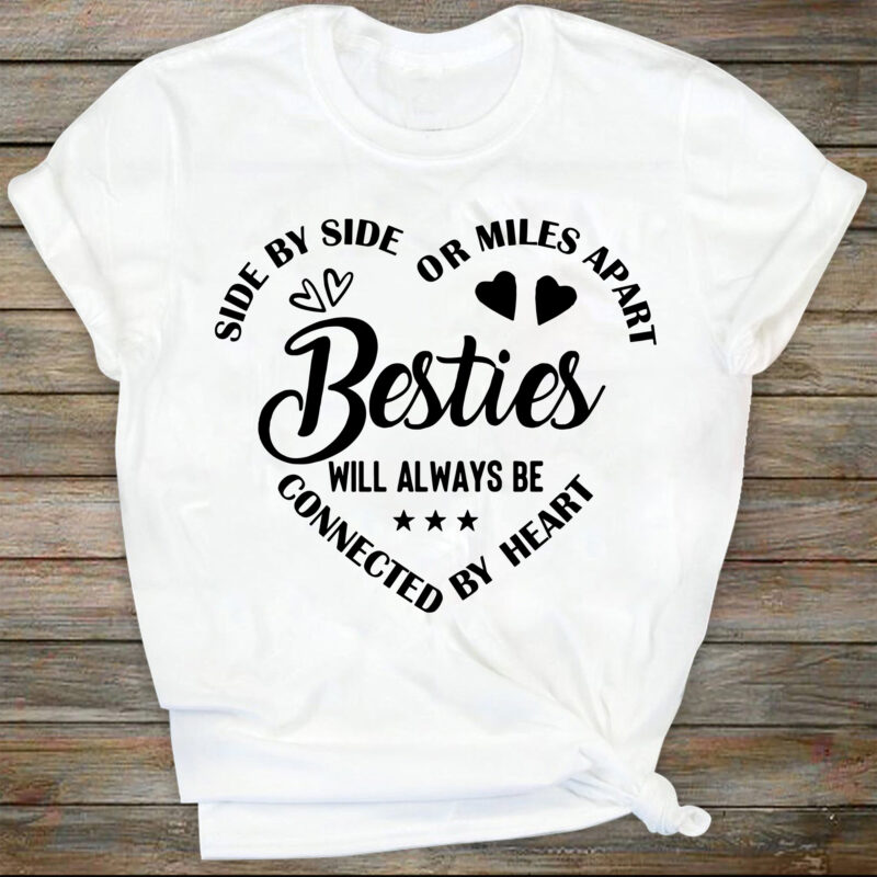 Besties SVG Cut File, commercial use, Miles apart, Best Friends SVG, Friendship , Best Friends Forever