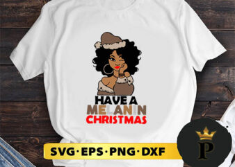 black girl hat santa have a melanin SVG, Merry christmas SVG, Xmas SVG Digital Download