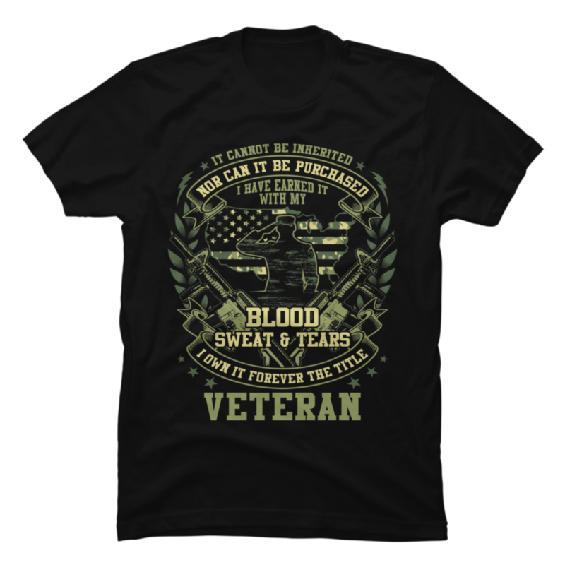blood sweat and tears veteran - Buy t-shirt designs