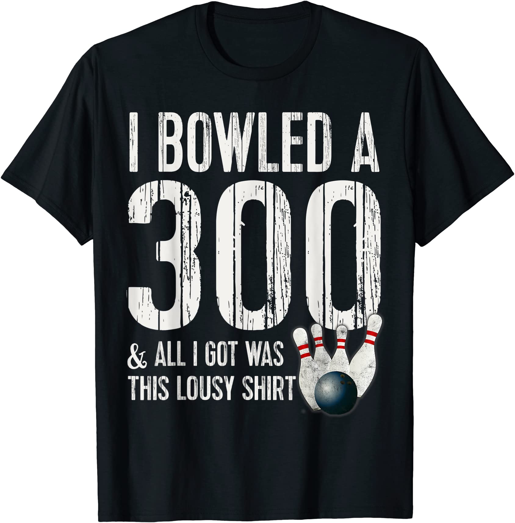 bowling a 300 game bowling team shirt bowler t shirt men Buy tshirt