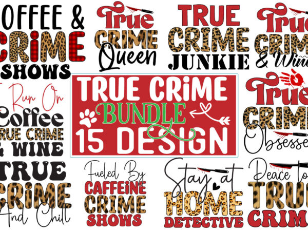 True crime sublimation design bundle