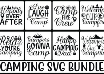 Camping SVG Bundle SVG Cut File t shirt vector file