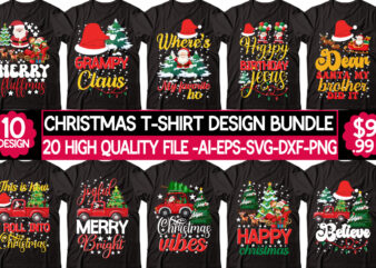 Christmas t-shirt design bundle,Christmas SVG Bundle, Winter Svg, Funny Christmas Svg, Winter Quotes Svg, Winter Sayings Svg, Holiday Svg, Christmas Sayings Quotes Christmas Bundle Svg, Christmas Quote Svg, Winter Svg,