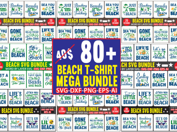 Beach t-shirt mega bundle, mega bundle, beach mega bundle, summer beach bundle svg, beach svg bundle, summertime, funny beach quotes svg, salty svg png dxf sassy beach quotes summer quotes