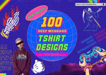 100 Deep Message T-Shirt Designs Bundle