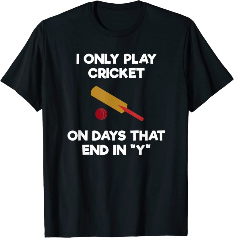 cricket game t shirt funny days bat men