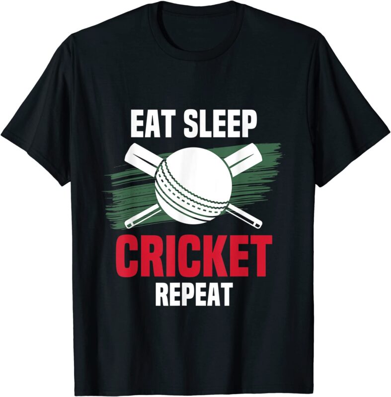 eat sleep cricket watching cricket ball players field sports t shirt men