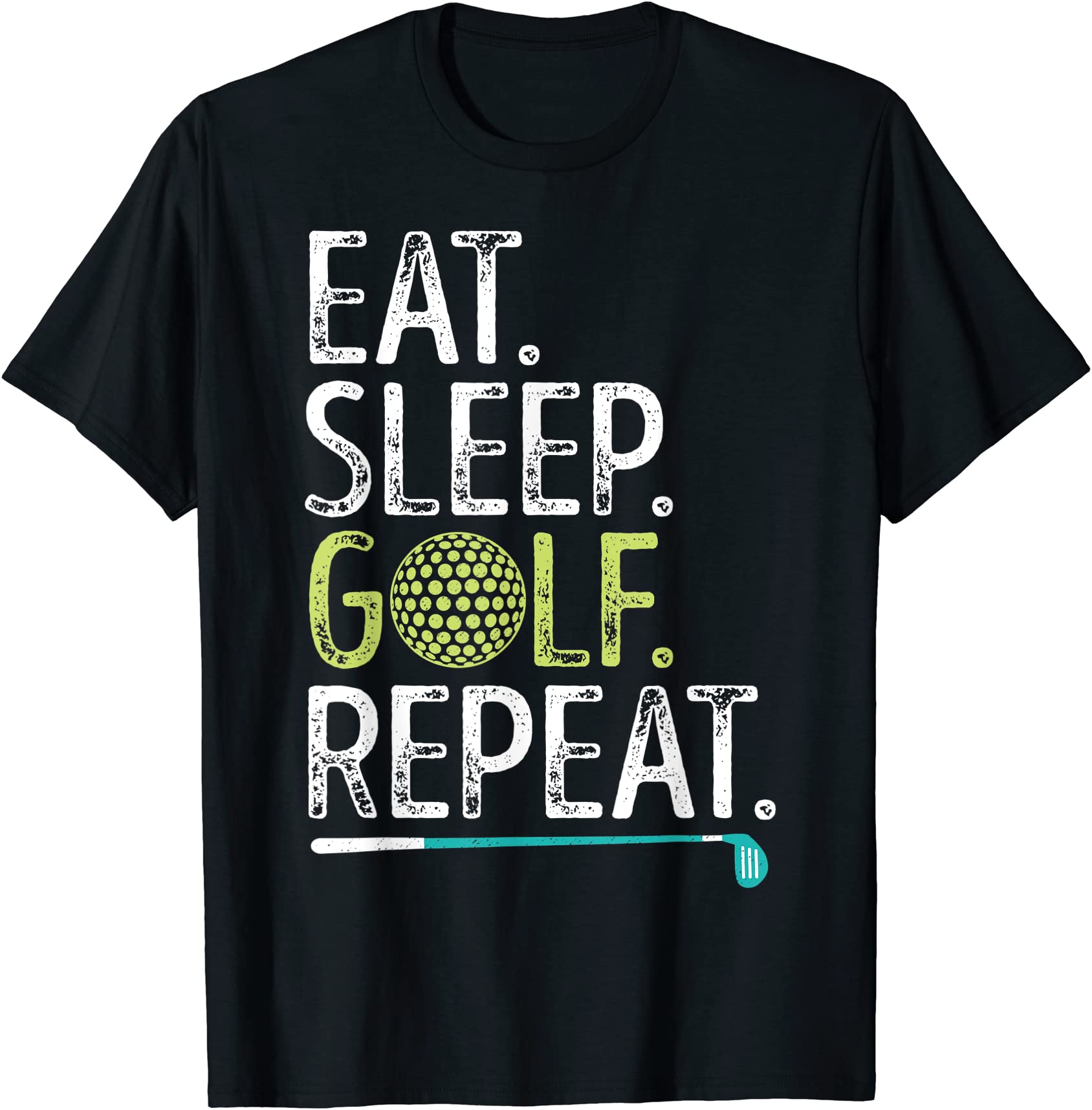 eat sleep golf repeat golfing golfer funny men women sports t shirt men ...