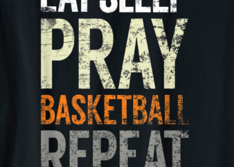 eat sleep pray basketball repeat fun christian sport t shirt men