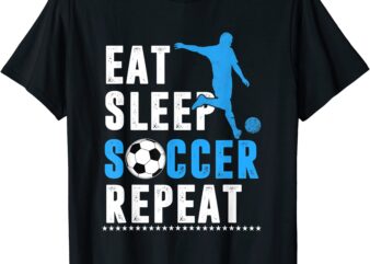 eat sleep soccer repeat shirt cool sport player t shirt men